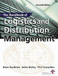 Abbildung von: The Handbook of Logistics and Distribution Management - Kogan Page Ltd