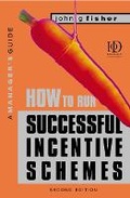 Cover: How to Run Successful Incentive Schemes - Kogan Page Ltd