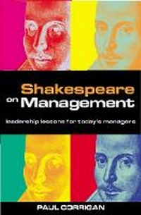 Enlarge image Cover: Shakespeare on Management - Kogan Page Ltd