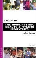 Cover: Careers in the Hairdressing Beauty and Exercise Industries - Kogan Page Ltd