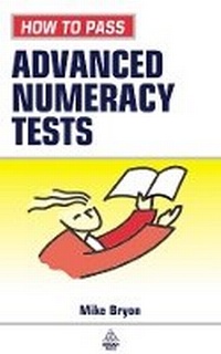 Enlarge image Cover: How to Pass Advanced Numeracy Tests - Kogan Page Ltd
