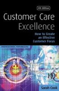 Enlarge image Cover: Customer Care Excellence - Kogan Page Ltd