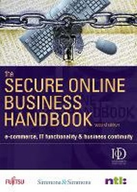 Abbildung von: The Secure Online Business Handbook - Kogan Page Ltd