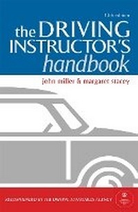 Enlarge image Cover: The Driving Instructor's Handbook - Kogan Page Ltd