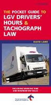 Abbildung von: Pocket Guide to LGV Drivers' Hours and Tachography Law - Kogan Page Ltd