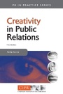 Cover: Creativity in Public Relations - Kogan Page Ltd