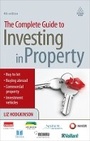 Cover: The Complete Guide to Investing in Property - Kogan Page Ltd
