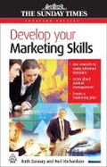 Cover: Develop Your Marketing Skills - Kogan Page Ltd