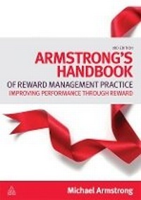 Enlarge image Cover: Armstrong's Handbook of Reward Management Practice - Kogan Page Ltd
