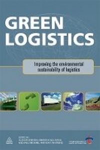 Enlarge image Cover: Green Logistics - Kogan Page Ltd