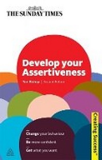 Enlarge image Cover: Develop Your Assertiveness - Kogan Page Ltd