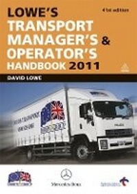 Abbildung von: Lowe's Transport Manager's and Operator's Handbook 2011 - Kogan Page Ltd
