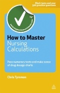 Cover: How to Master Nursing Calculations - Kogan Page Ltd