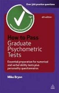 Enlarge image Cover: How to Pass Graduate Psychometric Tests - Kogan Page Ltd