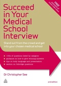 Cover: Succeed in Your Medical School Interview - Kogan Page Ltd