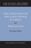Cover: The Evolution of the Land System in China - Wildy, Simmonds and Hill Publishing