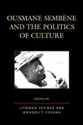 Cover: Ousmane Sembene and the Politics of Culture - Lexington Books