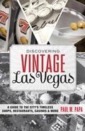 Cover: Discovering Vintage Las Vegas - Globe Pequot Press