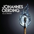 Cover: Alles brennt - Sony Music Entertainment Germany GmbH / M&uuml;nchen