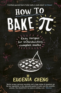Enlarge image Cover: How to Bake Pi - Profile Books Ltd