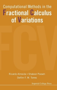 Abbildung von: Computational Methods In The Fractional Calculus Of Variations - Imperial College Press