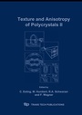 Cover: Texture and Anisotropy of Polycrystals II - Trans Tech Publications Ltd