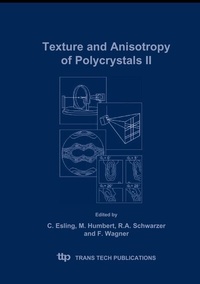 Enlarge image Cover: Texture and Anisotropy of Polycrystals II - Trans Tech Publications Ltd