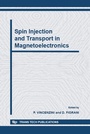 Cover: Spin Injection and Transport in Magnetoelectronics - Trans Tech Publications Ltd