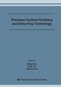 Cover: Precision Surface Finishing and Deburring Technology - Trans Tech Publications Ltd