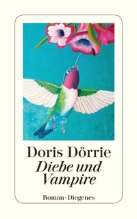 Enlarge image Cover: Diebe und Vampire - Diogenes
