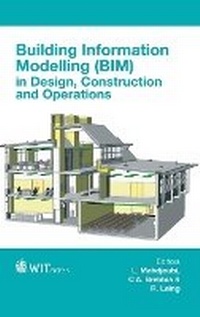 Enlarge image Cover: Building Information Modelling (BIM) in Design, Construction and Operations - WIT Press