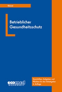 Abbildung von: Betrieblicher Gesundheitsschutz - ecomed Storck