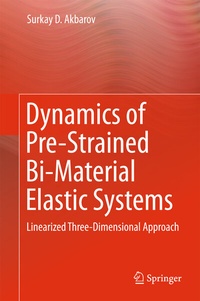 Abbildung von: Dynamics of Pre-Strained Bi-Material Elastic Systems - Springer