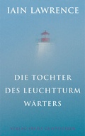Cover: Die Tochter des Leuchtturmw&auml;rters - Freies Geistesleben
