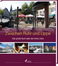 Abbildung von: Zwischen Ruhr und Lippe - edition limosa