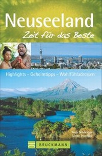 Abbildung von: Neuseeland - Zeit für das Beste - Bruckmann