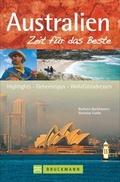 Cover: Australien - Zeit f&uuml;r das Beste - Bruckmann