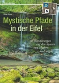 Cover: Mystische Pfade in der Eifel - Bruckmann