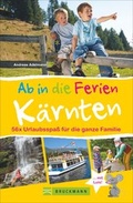 Cover: Ab in die Ferien - K&auml;rnten - Bruckmann