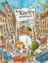 Enlarge image Cover: München wimmelt! - edition buntehunde