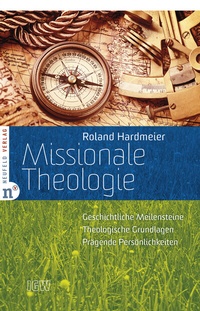 Abbildung von: Missionale Theologie - Neufeld Verlag