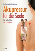 Cover: Akupressur f&uuml;r die Seele - VAK