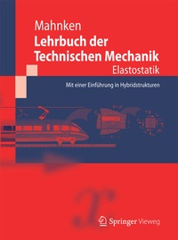 Abbildung von: Lehrbuch der Technischen Mechanik - Elastostatik - Springer Vieweg