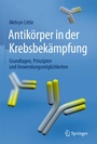 Bild: Antik&ouml;rper in der Krebsbek&auml;mpfung - Springer