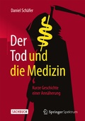 Cover: Der Tod und die Medizin - Springer Spektrum