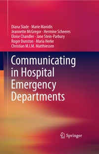 Enlarge image Cover: Communicating in Hospital Emergency Departments - Springer