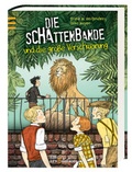 Cover: Die Schattenbande und die gro&szlig;e Verschw&ouml;rung - arsEdition