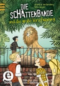 Cover: Die Schattenbande und die gro&szlig;e Verschw&ouml;rung (Schattenbande 4) - arsEdition