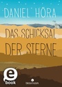 Cover: Das Schicksal der Sterne - arsEdition