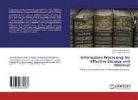 Abbildung von: Information Processing for Effective Storage and Retrieval - LAP Lambert Academic Publishing
